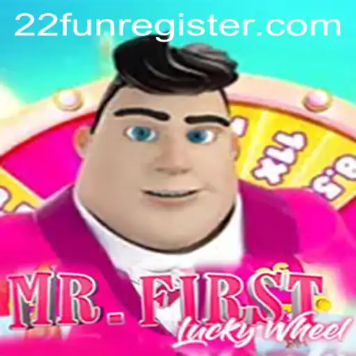 Discover the Thrills of MrFirstLuckyWheel: A Unique Gaming Experience with 22Fun