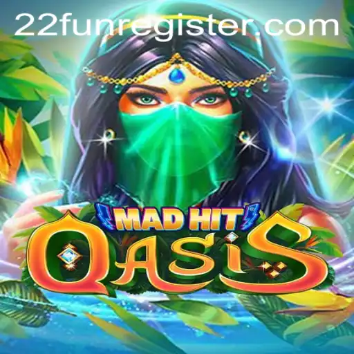 Dive into the Exciting World of MadHitOasis: Unveiling the Wonders of 22Fun